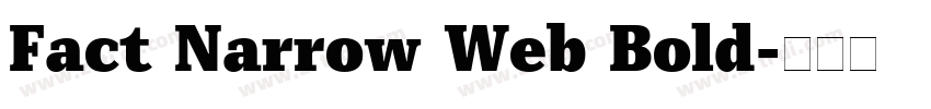 Fact Narrow Web Bold字体转换